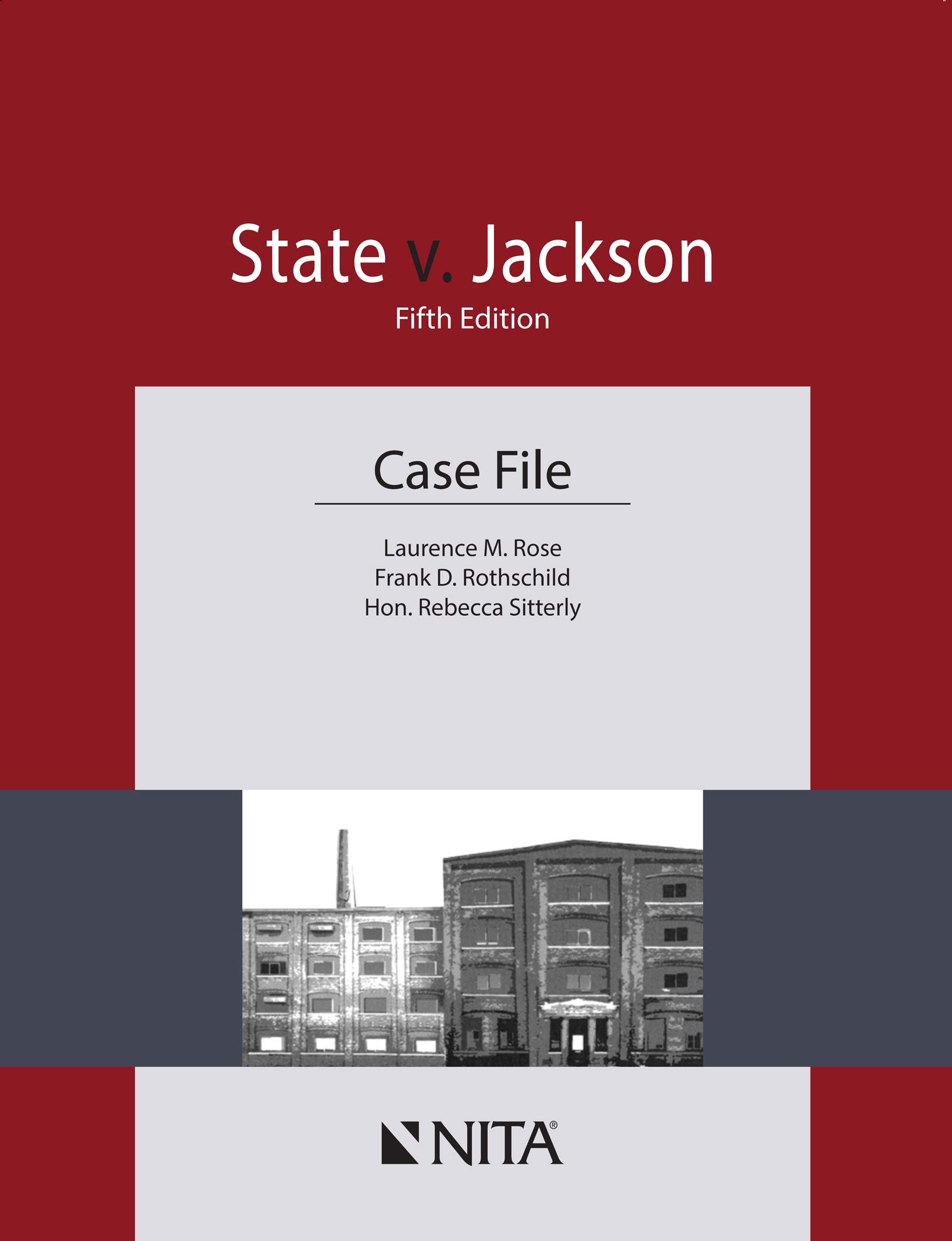 State v. Jackson: Case File (NITA)