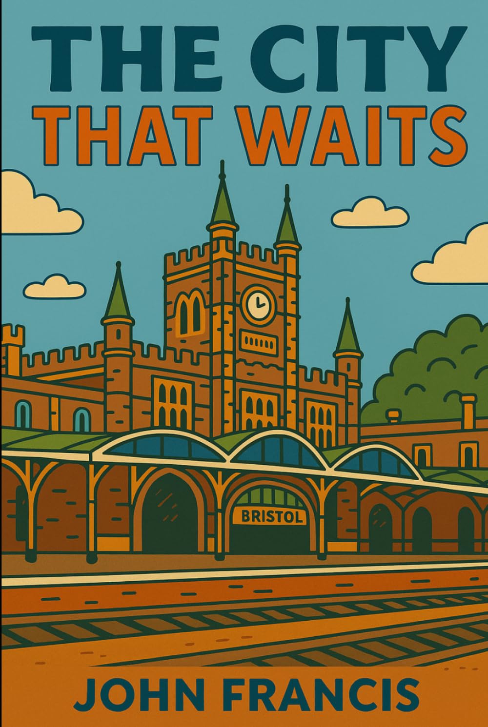 The City That Waits (The Chosen City Series)