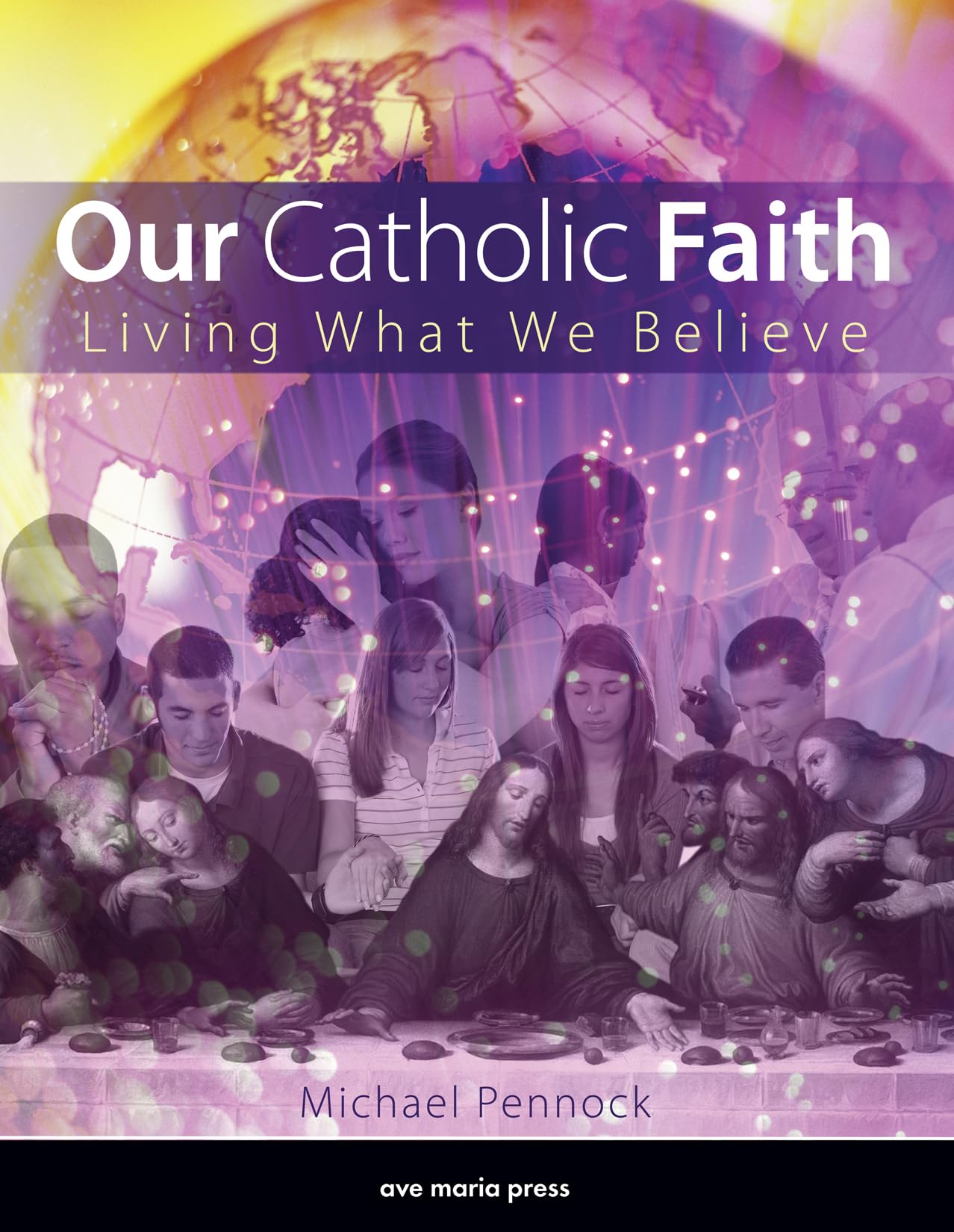 Our Catholic Faith - Revised Stu, REV ed. Edition