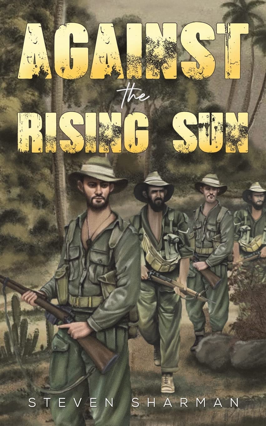 Austin Macauley Publishers Against The Rising Sun