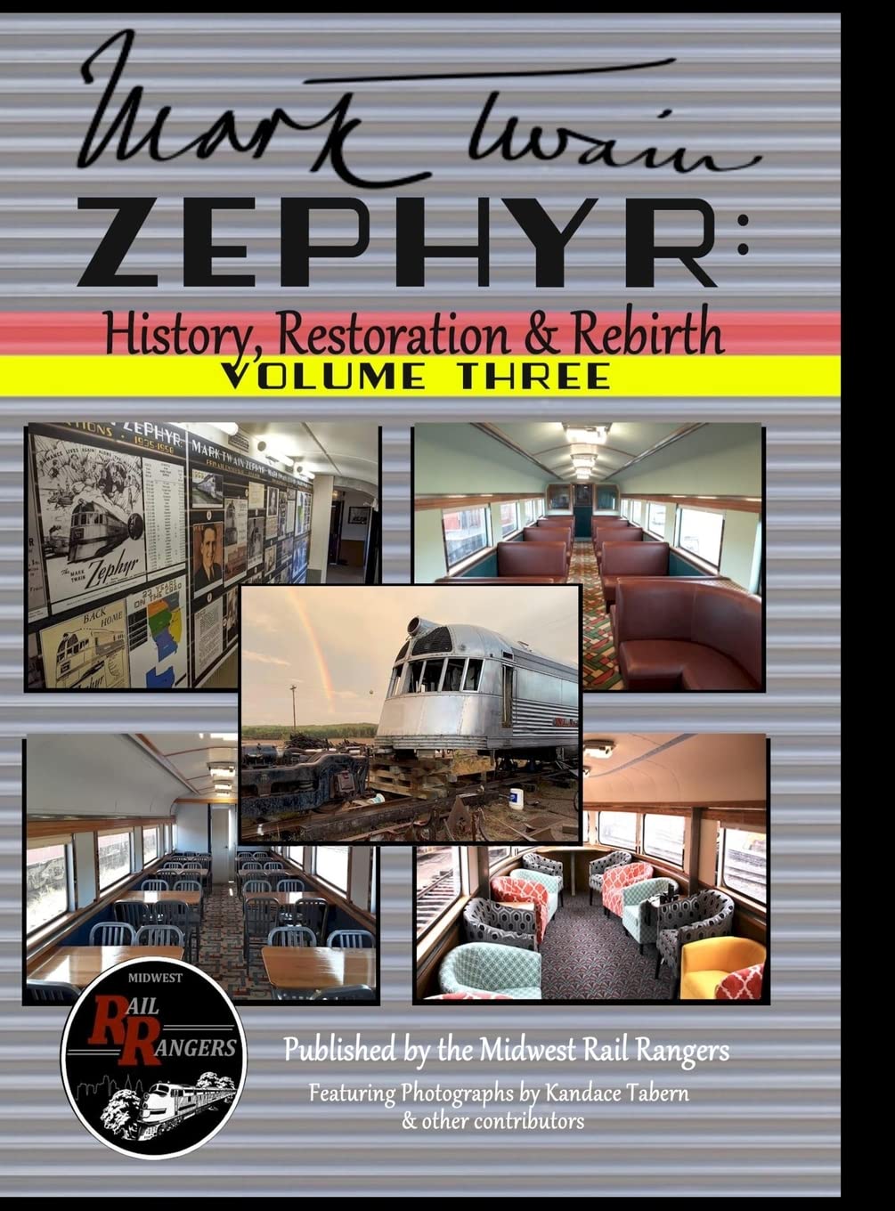 Mark Twain Zephyr Volume Three la renaissance du train en couverture rigide