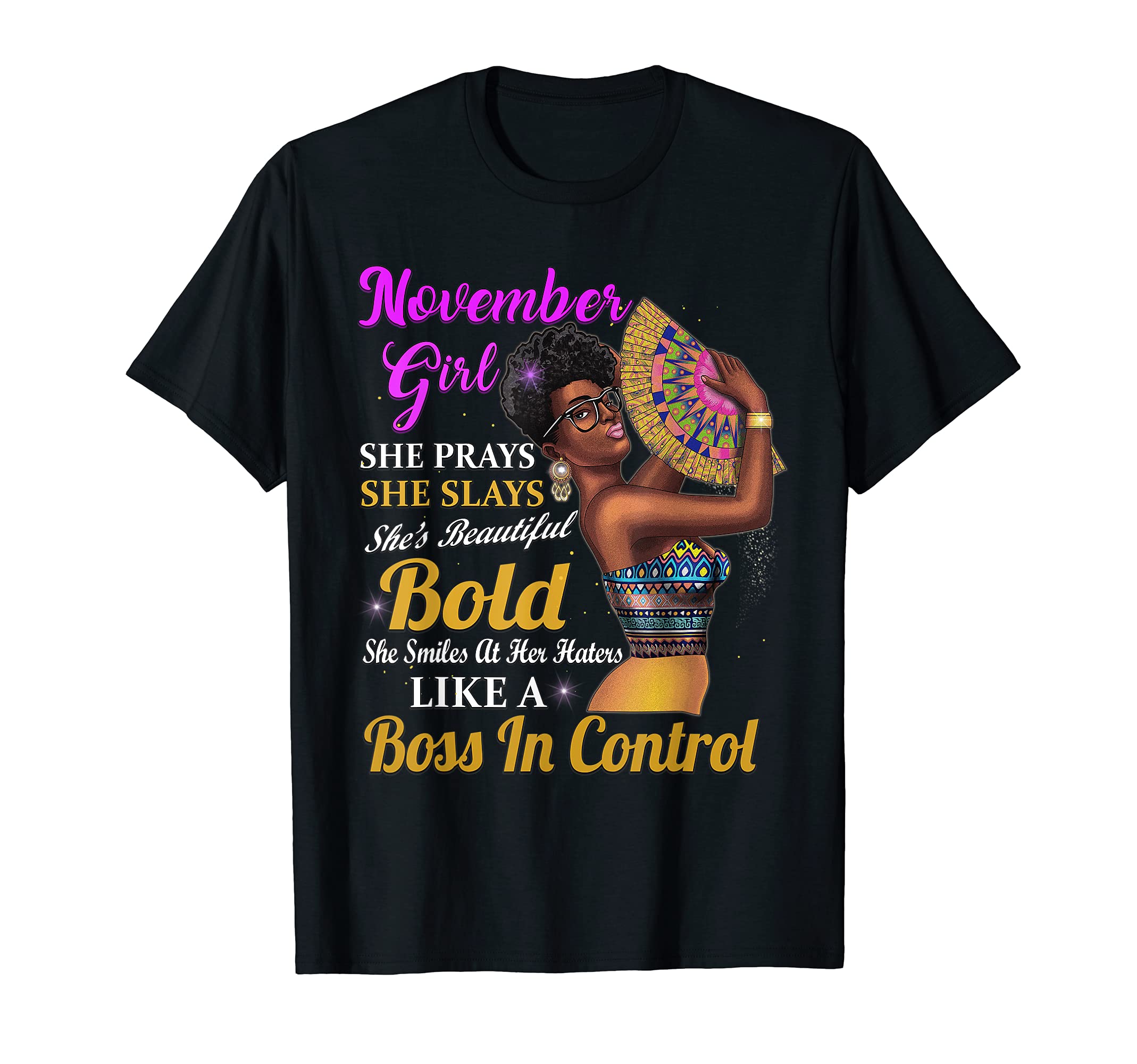 Afro Black Culture Melanin Pride GiftsNovember Girl Scorpio Birthday Gift Melanin Afro Queen Women T-Shirt