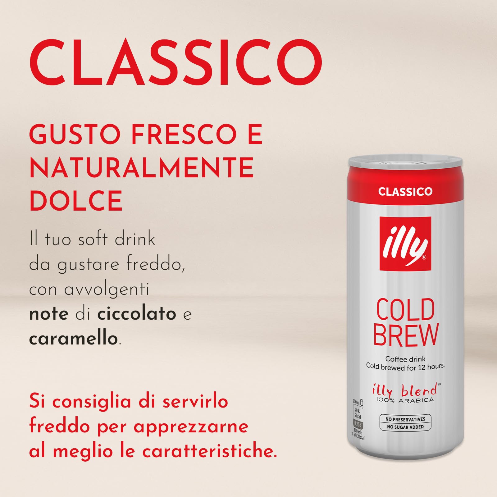 illy, Caffè Cold Brew Ready to Drink CLASSICO, 100% Arabica con Note di Cioccolato e Caramello, Gusto Fresco e Naturalmente Dolce, Confezione da 12 lattine (12 x 250ml)