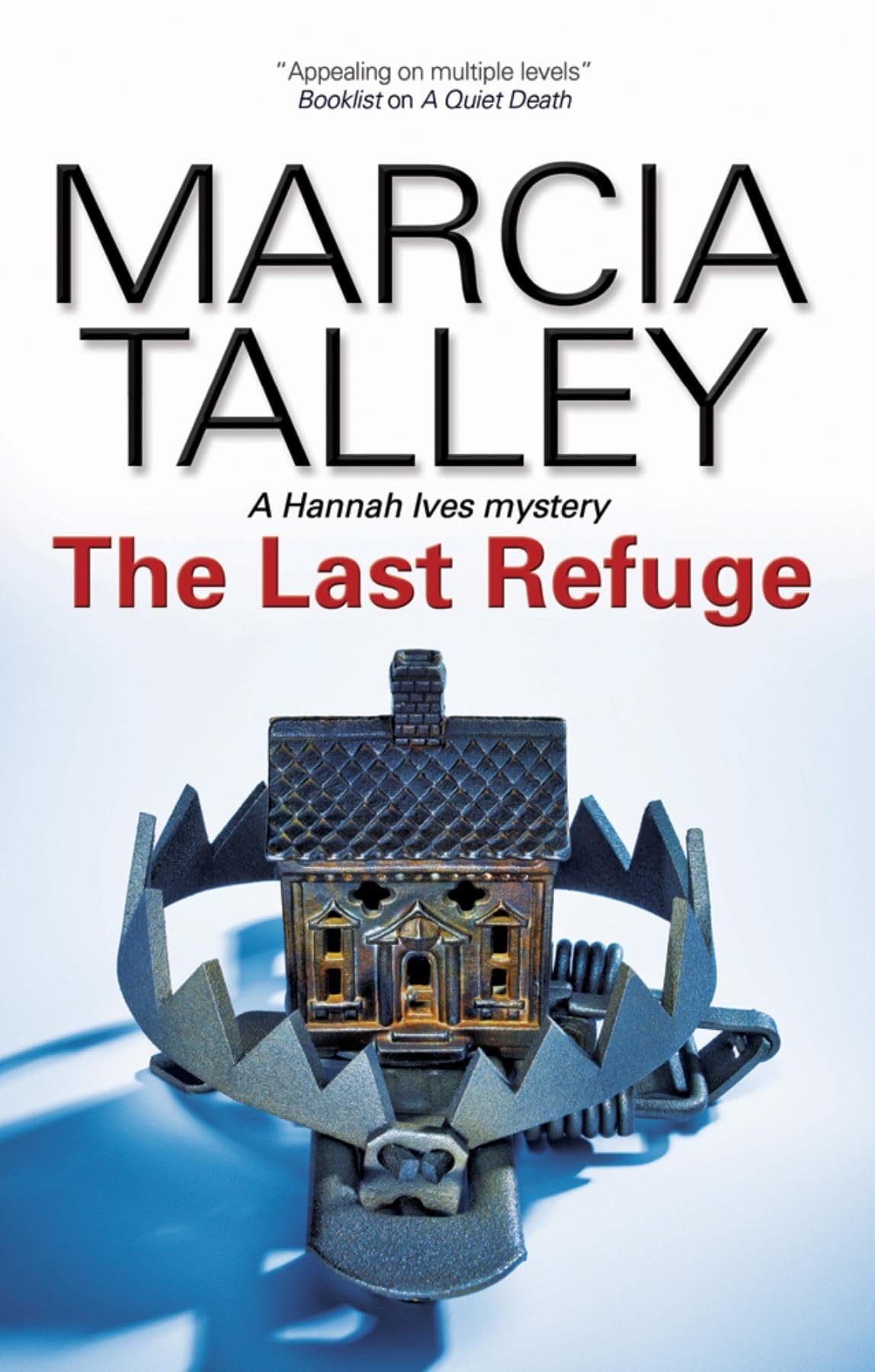 Buy The Last Refuge (Hannah Ives Mysteries) โ BookShops.in