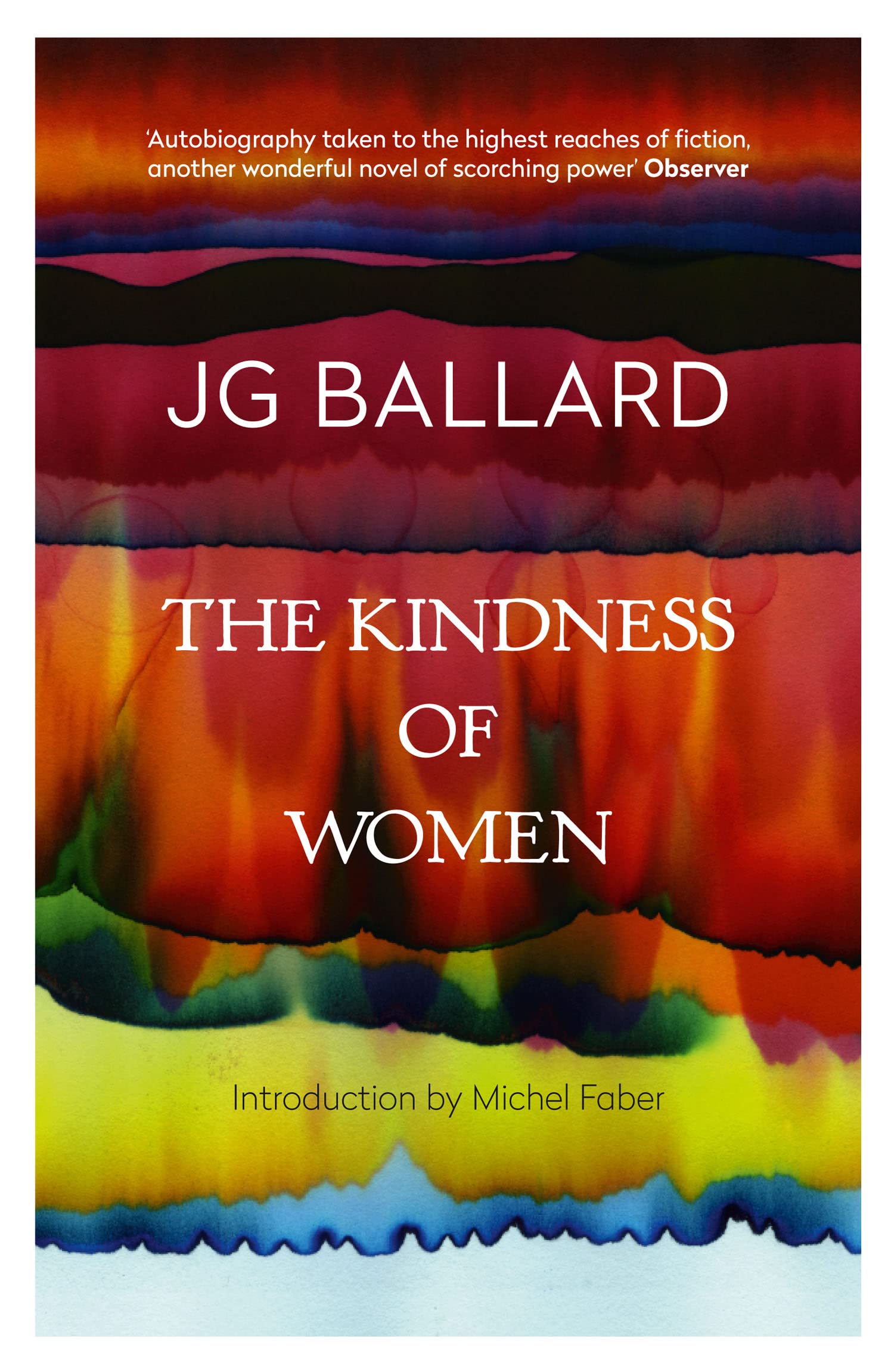The Kindness of Women by J. G. Ballard (Paperback Book)