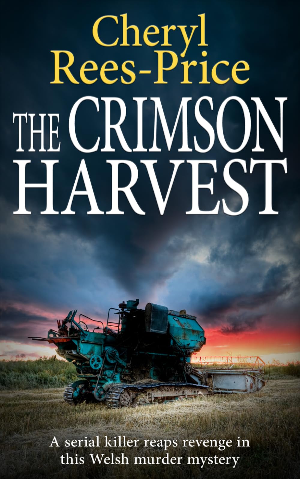 The Crimson Harvest: A serial killer reaps revenge in this Welsh murder mystery: 9 (DI Winter Meadows)