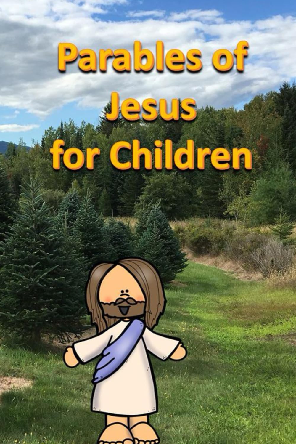 Parables of Jesus for Children: 37 (Bible for Children)
