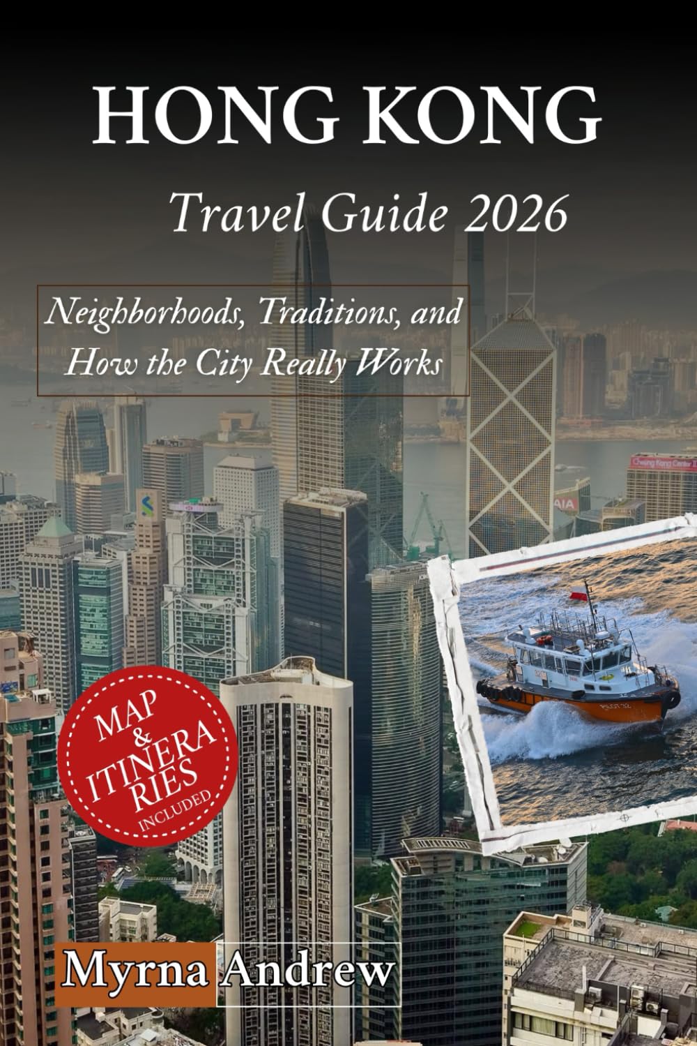 Hong Kong Travel Guide 2026