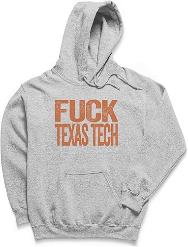 F*ck Texas Tech Hoodie - Funny Smack Talk Sweatshirt - Texas Orange and White - Uncensored Text Design - DKApparel