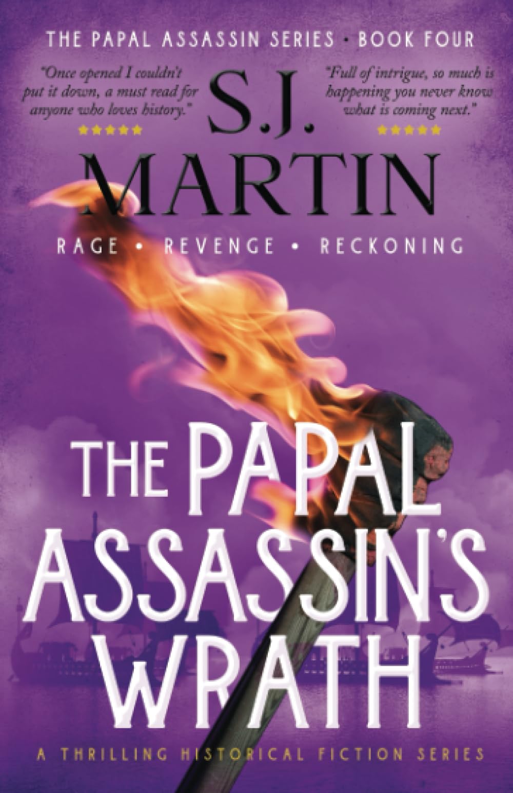 The Papal Assassin's Wrath: Rage. Revenge. Reckoning