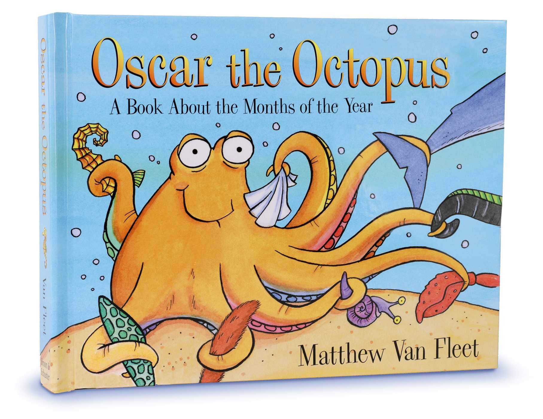 Simon & Schuster Oscar the Octopus: A Book about the Months of the Year
