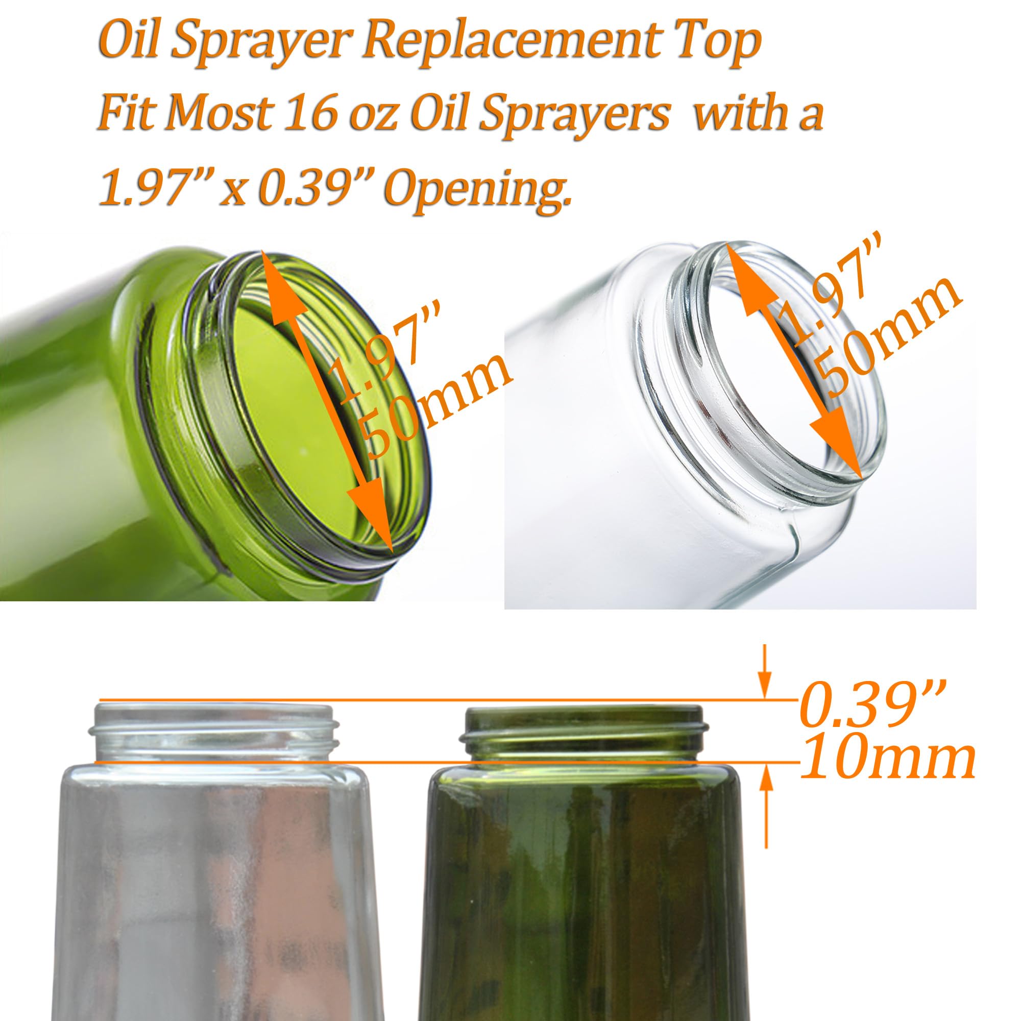 Universal 2pcs Oil Sprayer Replacement Top / 2-in-1 Kitchen Oil Sprayer & Dispenser Nozzle Replacement Set. Fits Most 16 oz 2-in-1 Oil Sprayers & Dispensers with a 1.97'' x 0.39'' Opening.