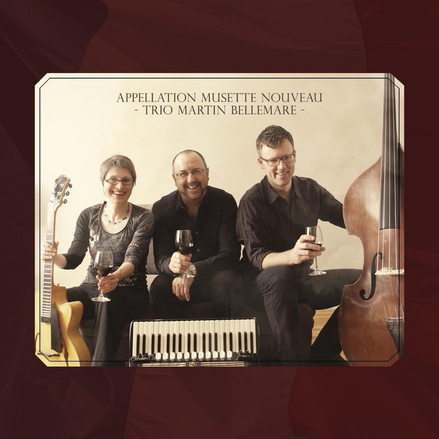 Appellation Musette Nouveau [Audio CD] Trio Martin Bellemare