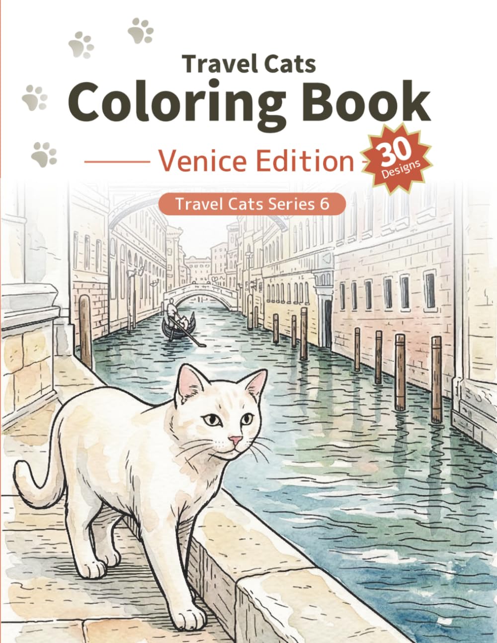 Travel Cats Coloring Book – Venice Edition: A relaxing adult coloring book with cute travel cats and iconic Venice scenes