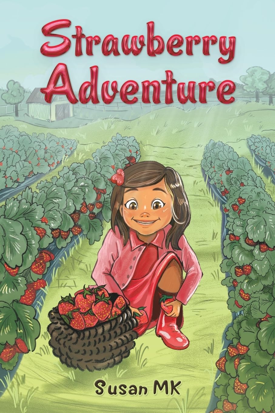 Strawberry Adventure by Susan MK (Paperback Book)