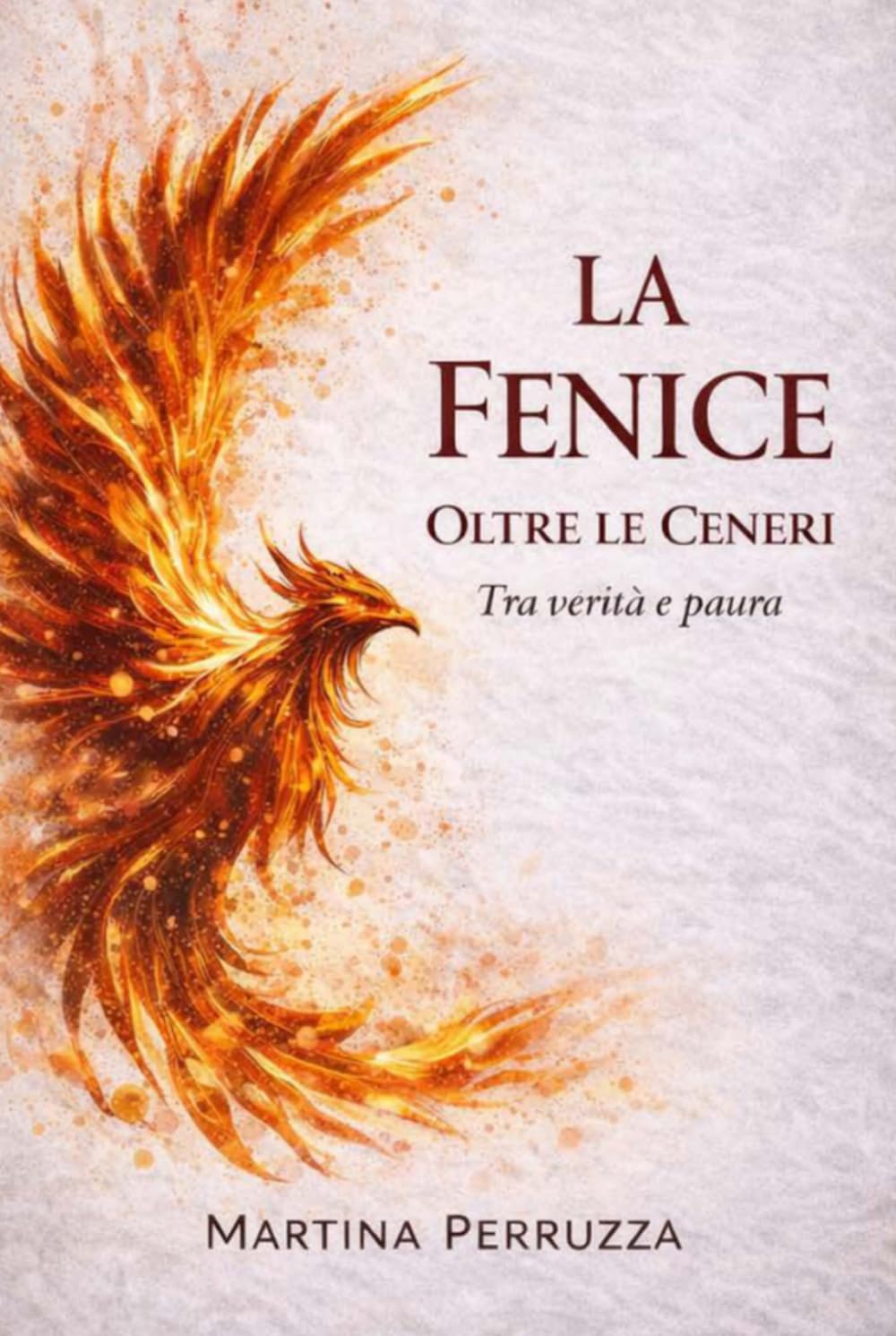 LA FENICE II - Oltre le Ceneri: Tra Verità e Paura