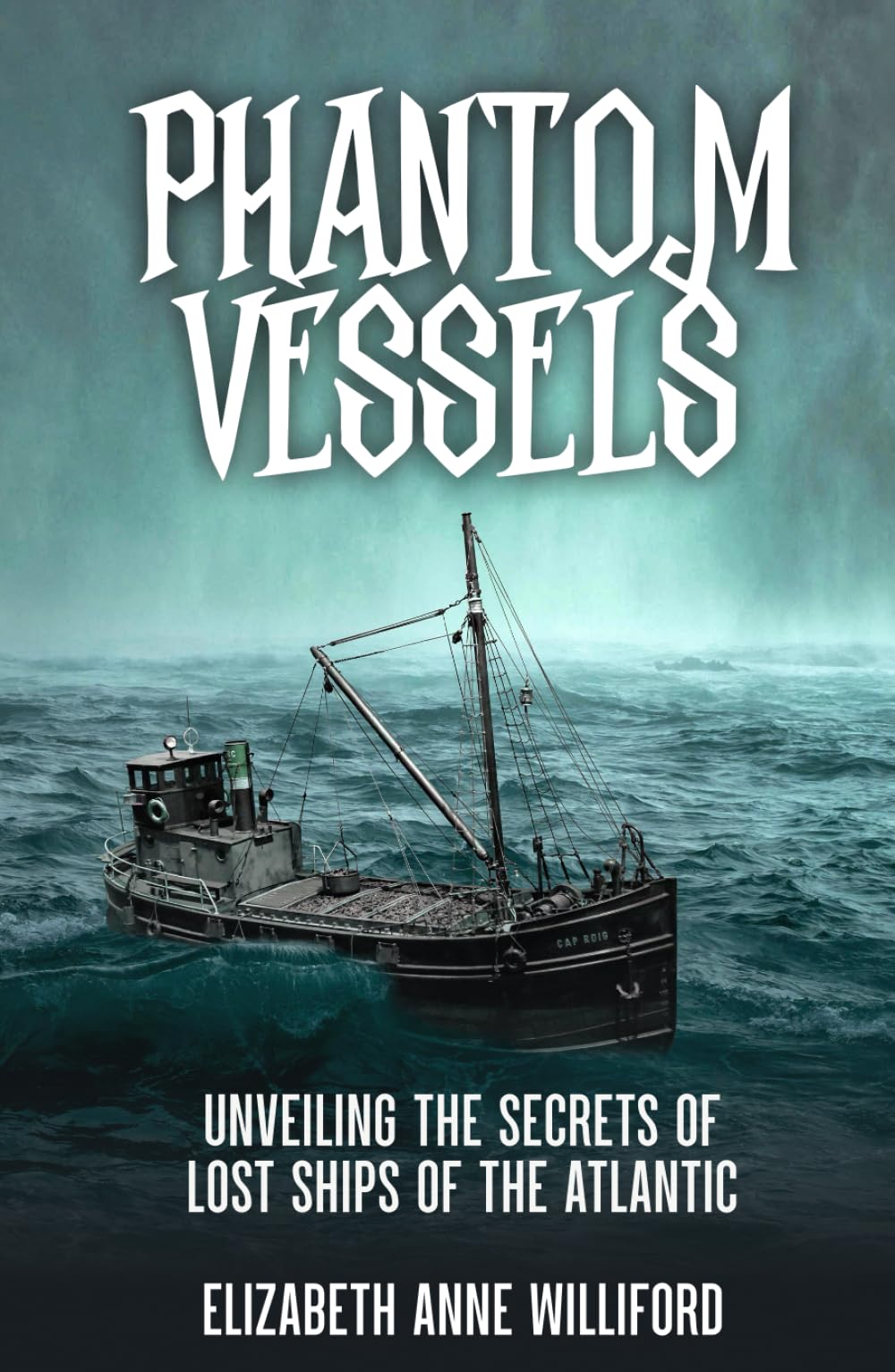 Phantom Vessels: Unveiling the Secrets of the Lost Ships of the Atlantic