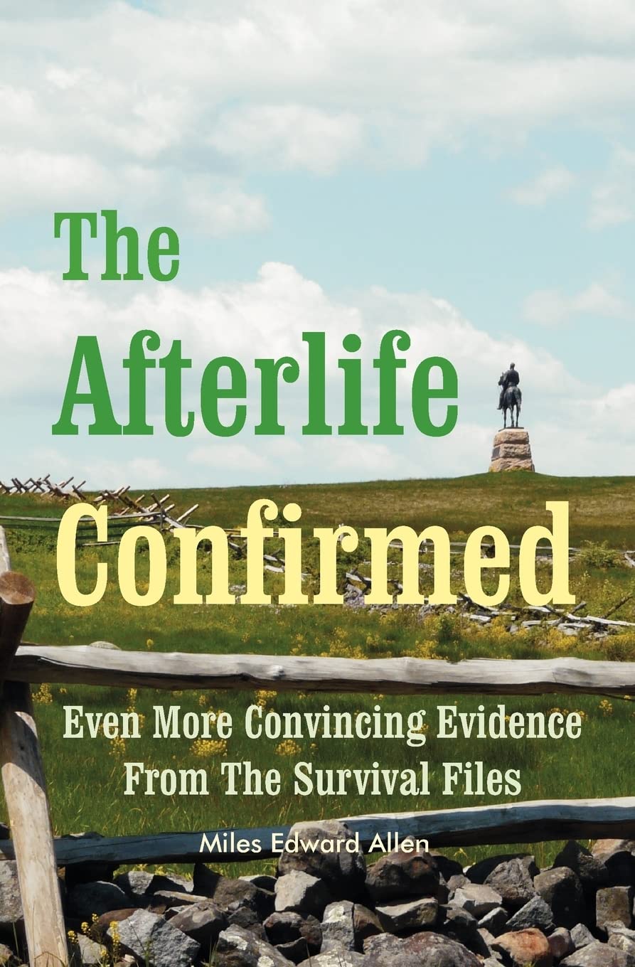 The Afterlife Confirmed