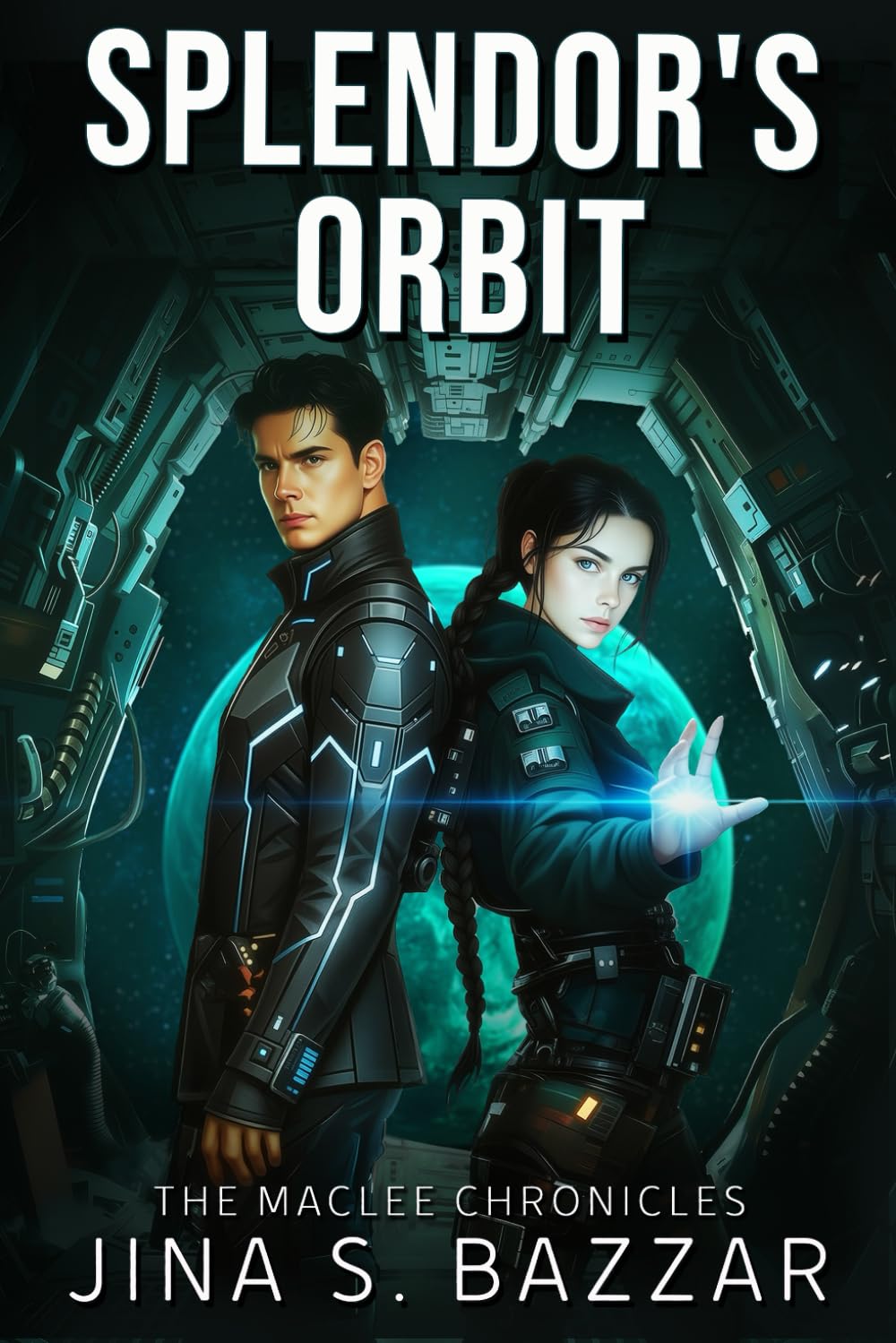 Splendor's Orbit: An Epic Space Opera Action-Packed Adventure: 1 (The MacLee Chronicles)