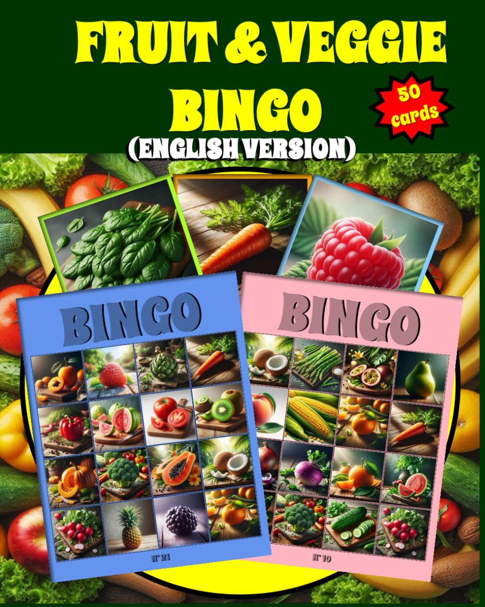 FRUIT & VEGGIE BINGO: (ENGLISH VERSION)