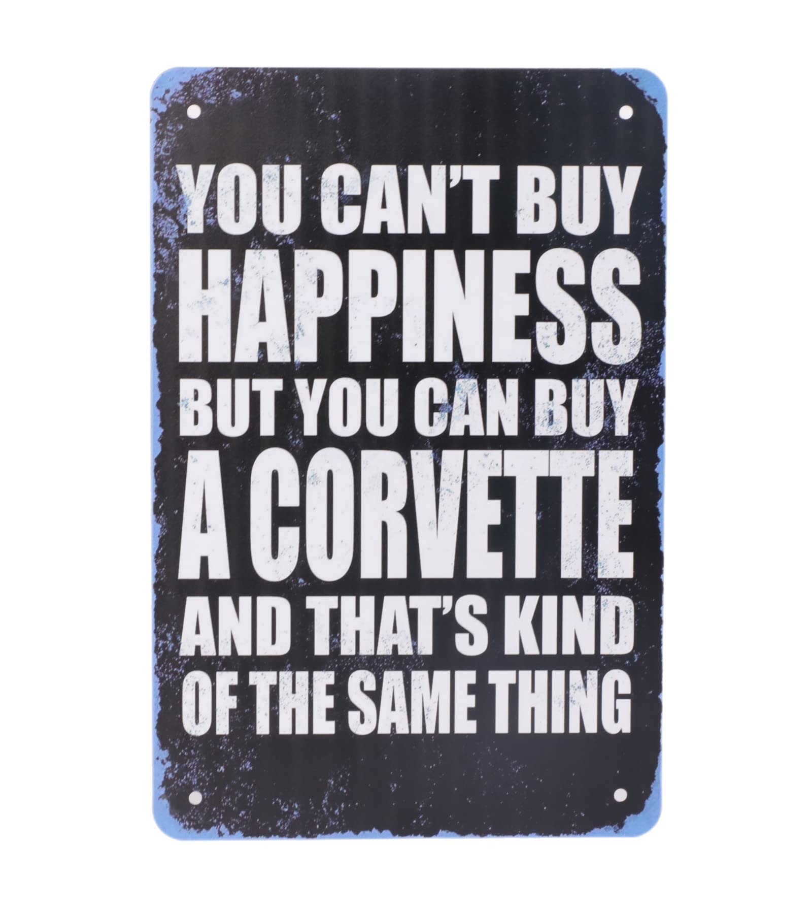 Metal Motorcycle Signs - You Can't Buy Happiness But You Can Buy a Corvette and That's Kind Of The Same Thing - Vintage Tin Sign Gifts for Men - 12" X
