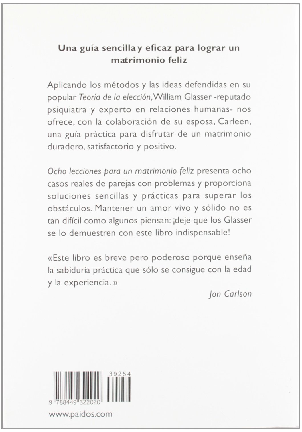 Ocho lecciones para un matrimonio feliz: 1 (Divulgación)