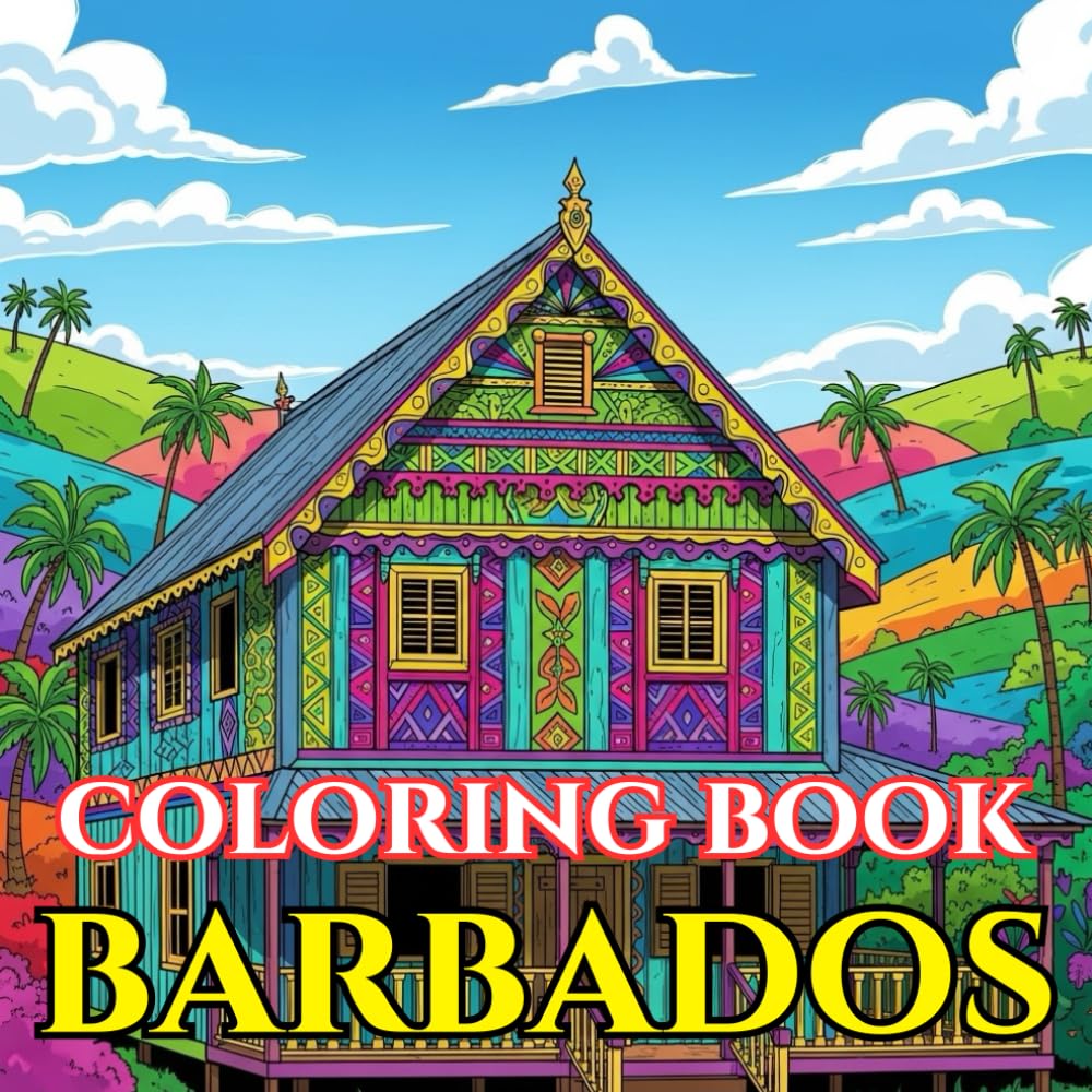 Beautiful Barbados | A Journey Through Festivals, Beaches & Caribbean Culture: An Intricate Adult Coloring Book Celebrating Barbadian Traditions, ... Heritage (Adult Coloring Book. World Series.)