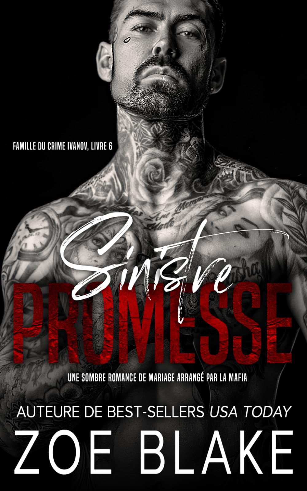 Sinistre Promesse: Une sombre romance de mariage arrangé par la mafia (Famille du Crime Ivanov)