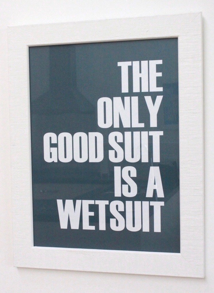 SeaKisses The Only Good Suit is a Wet Suit A4 Framed Print (White Frame)