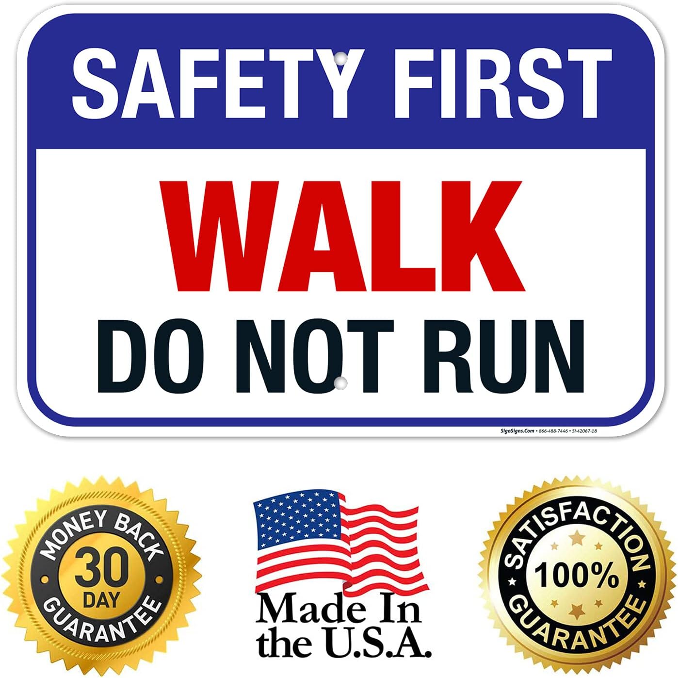 Safety First Walk Do Not Run Pool Sign, 12x18 Inches, Rust Free .063 Aluminum, Fade Resistant, Made in USA