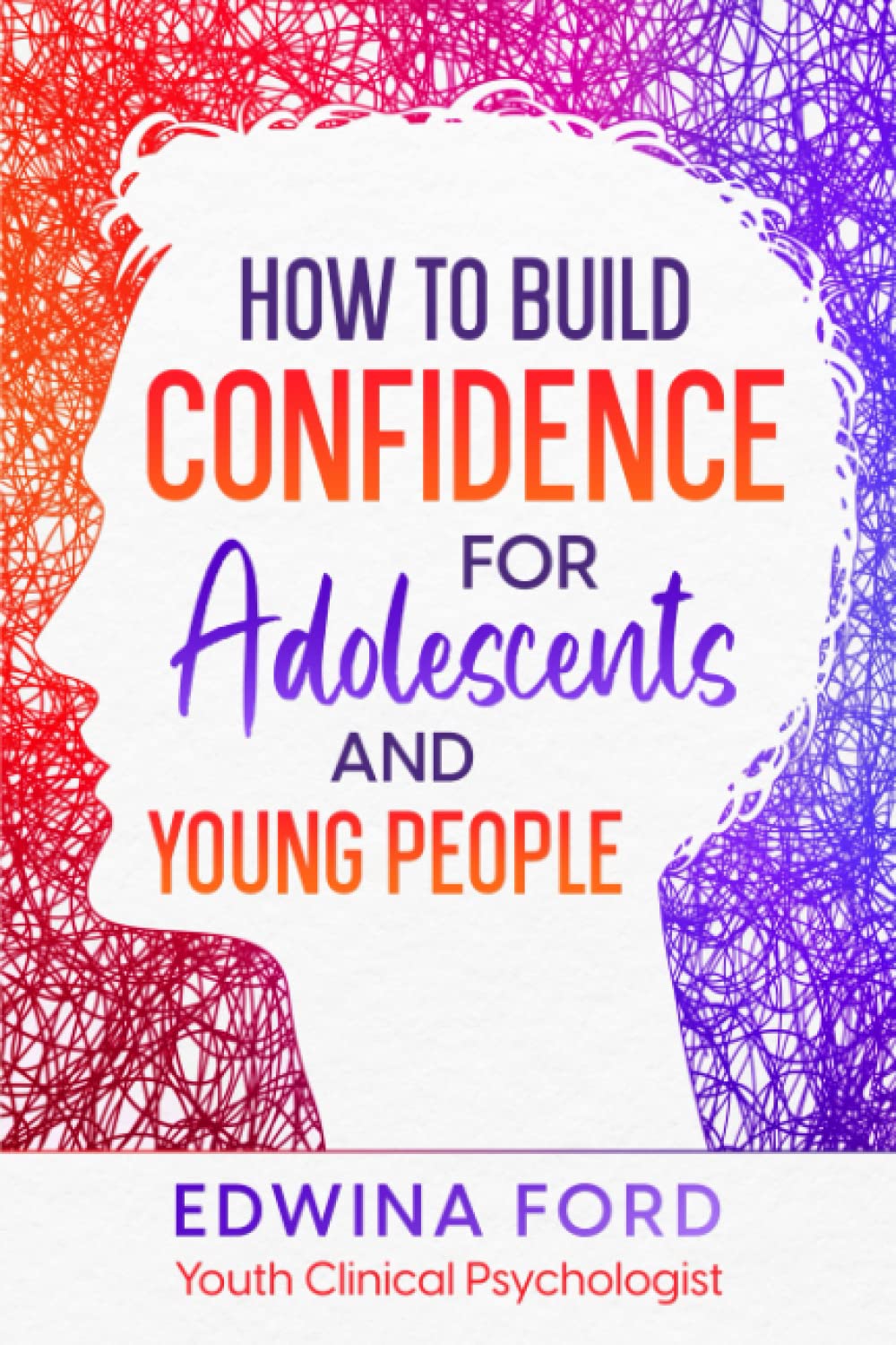 How to build confidence for adolescents and young people