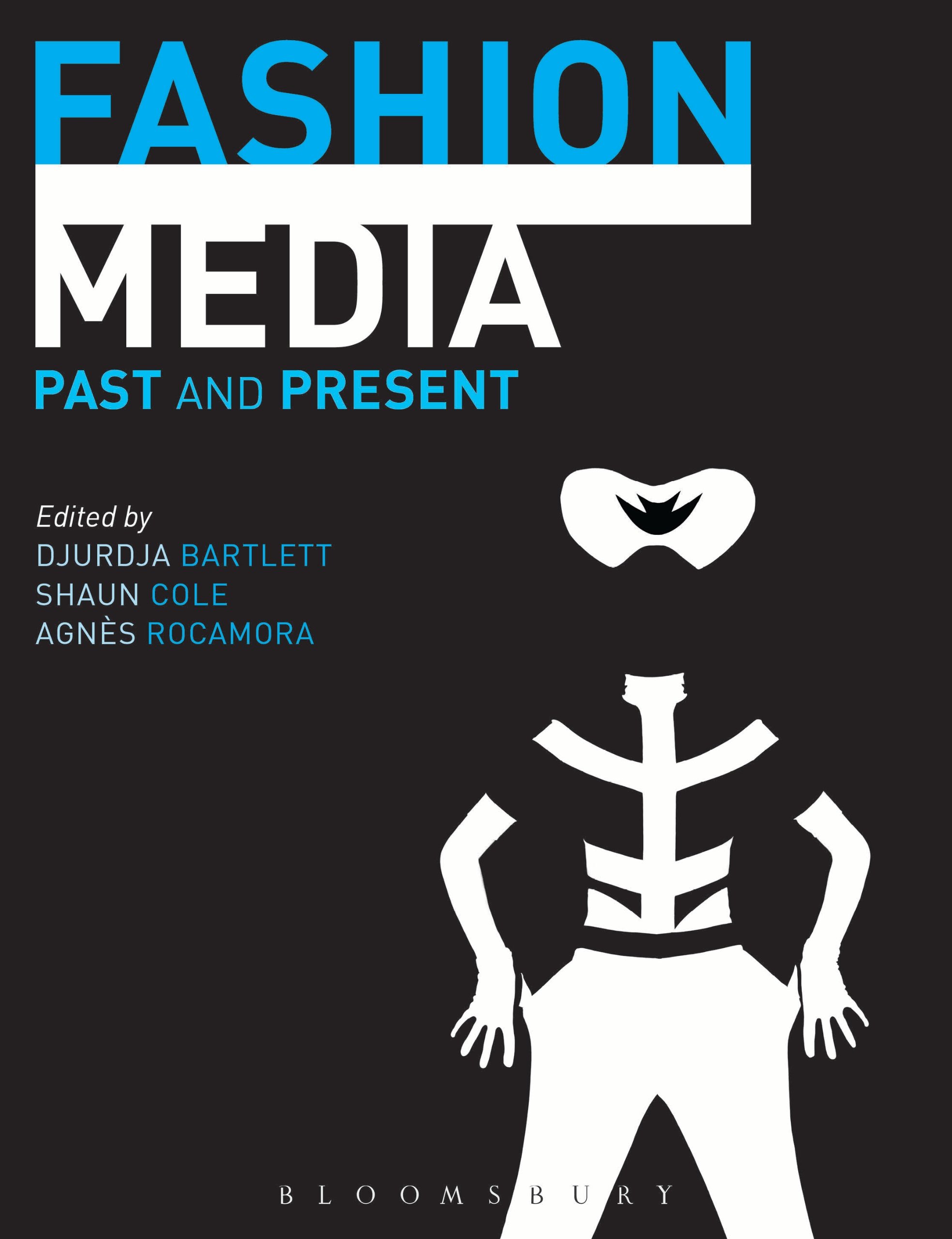Fashion Media: Past and Present décrypte enfin les codes secrets de la communication
