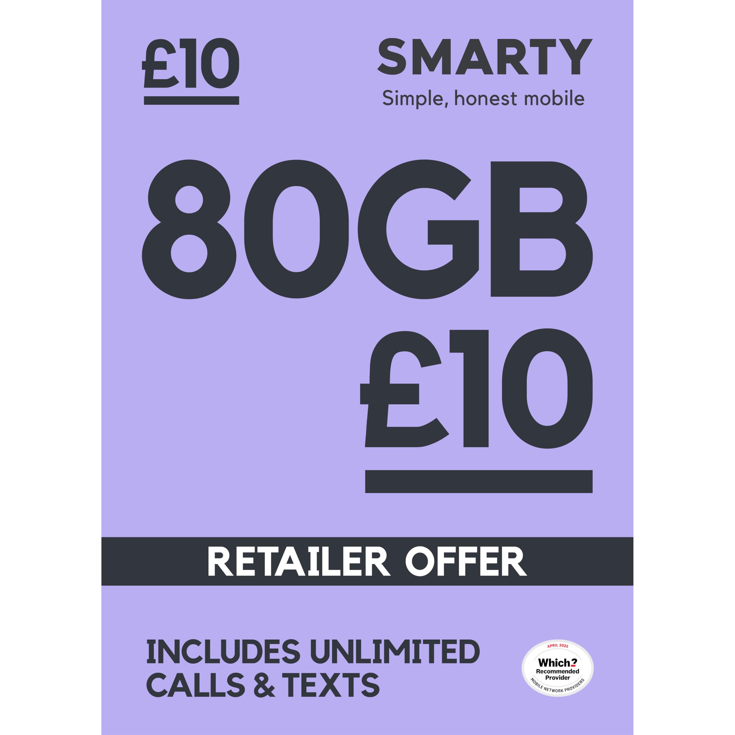 SMARTY SIM, Unlimited Calls and Texts, £10 80GB