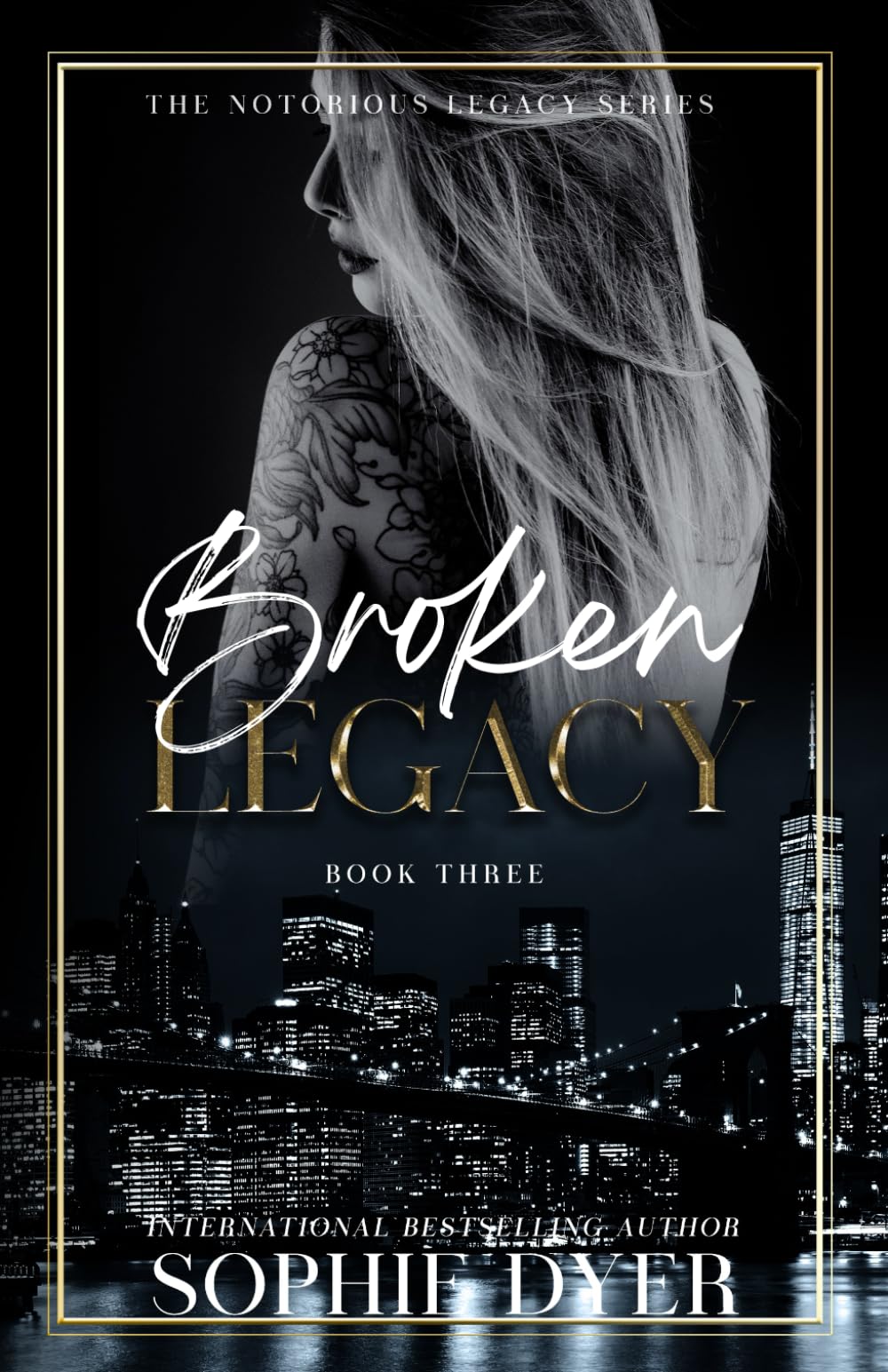 Broken Legacy: A Dark Mafia romance (FFM) (Book 3): The Notorious Legacy Series