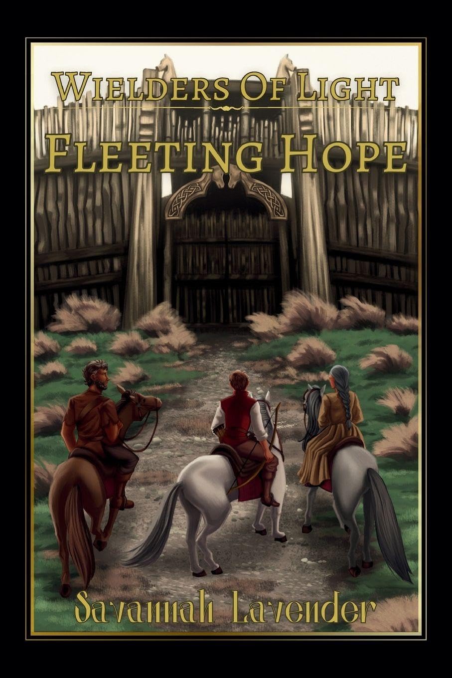 Wielder's Of Light: Fleeting Hope: 2
