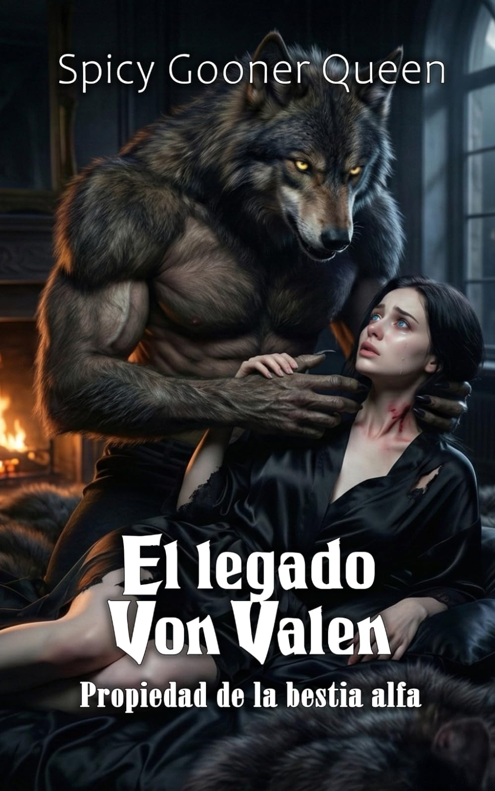 El legado Von Valen: Propiedad de la bestia alfa