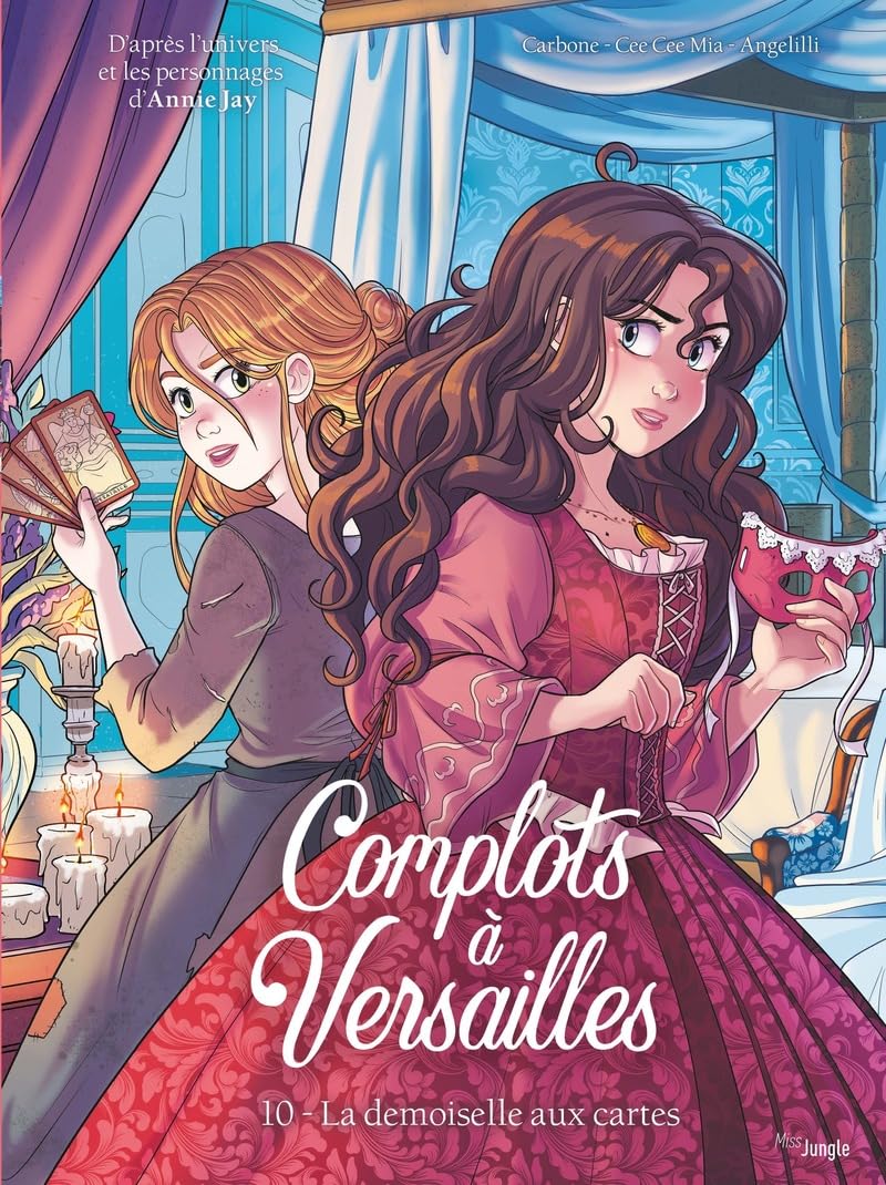 Complots à Versailles - Tome 10 La demoiselle aux cartes (10)
