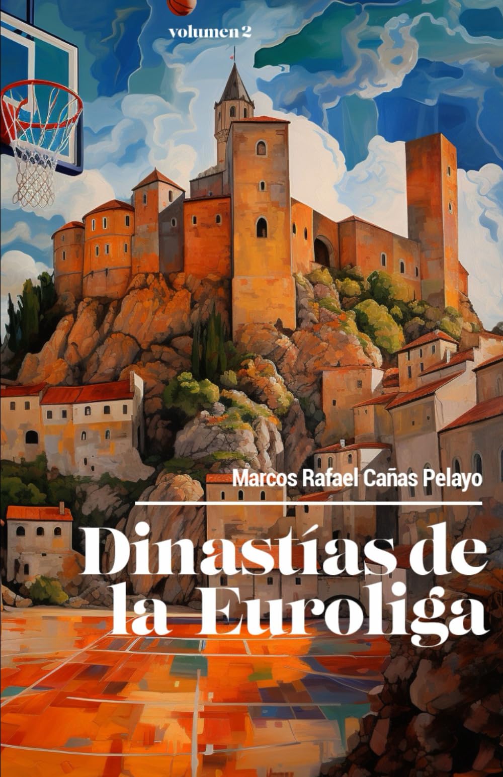 Dinastías de Euroliga (Volumen 2)