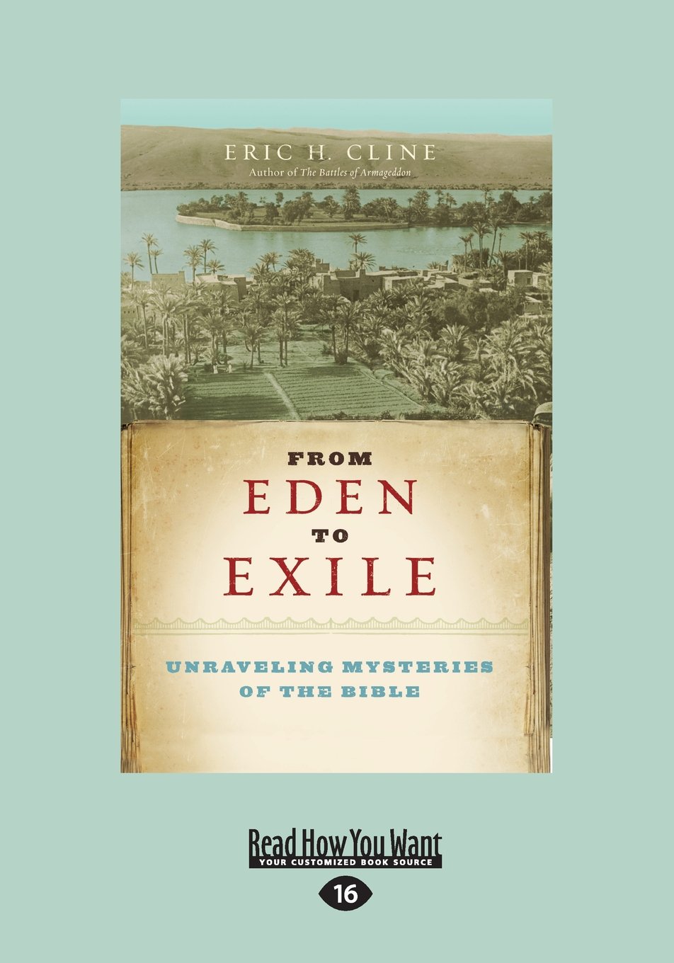 From Eden to Exile: Unraveling Mysteries of the Bible