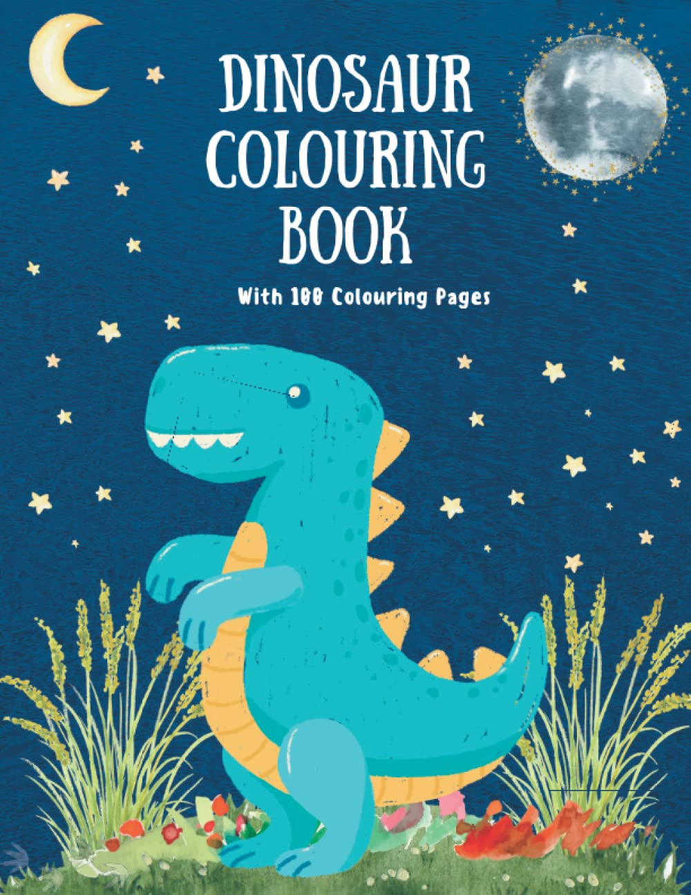 Dinosaur Colouring Book | 100 Page Children's Activity Book | Unique Designs Suitable for All Ages