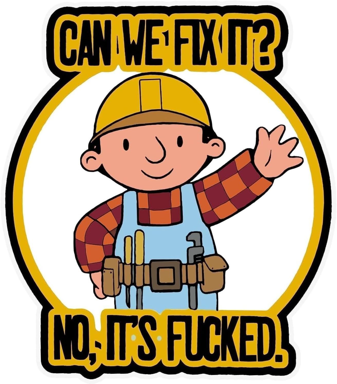 NTICKER 3pcs Can We Fix It? Bob Funny Hard Hat Sticker, Mechanic, Welding Welder Decal Hat Sticker