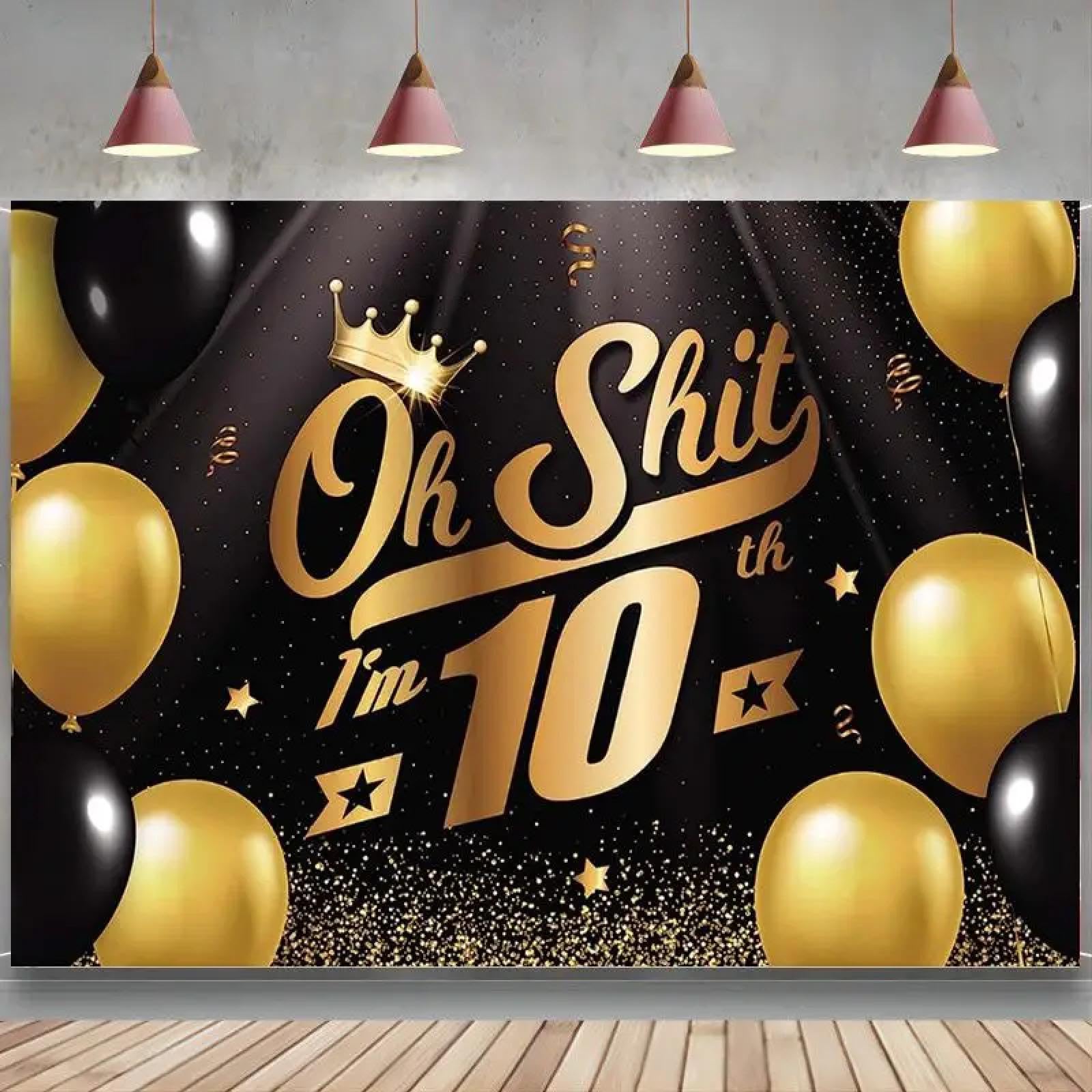 Oh Sht I'm 10th Baner Tło Czarne Złote Balony Konfetti Cheers to 10 Years Old Dekoracje tematyczne na przyjęcie urodzinowe 300 x 200 cm