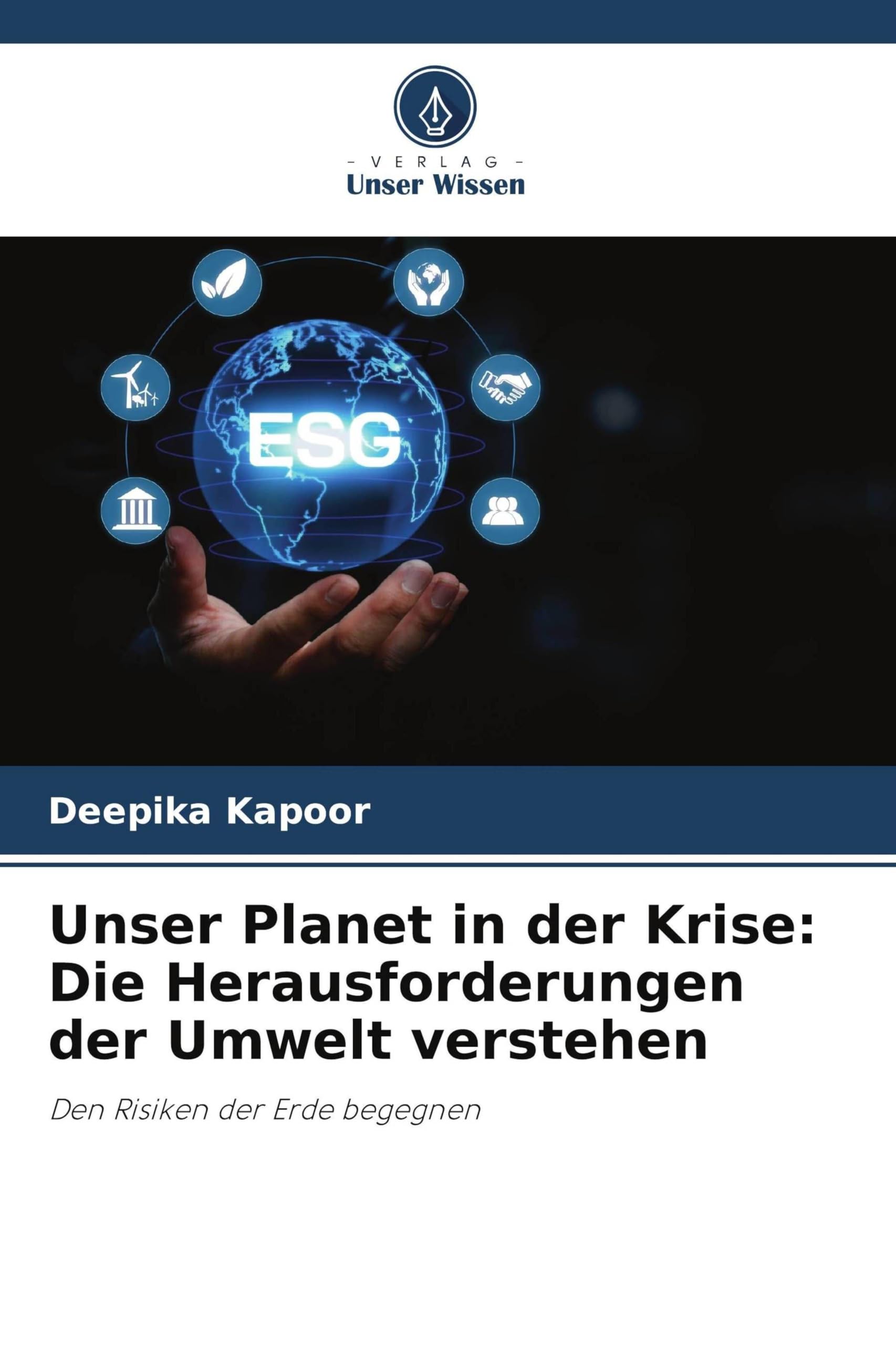 Unser Planet in der Krise: Die Herausforderungen der Umwelt verstehen