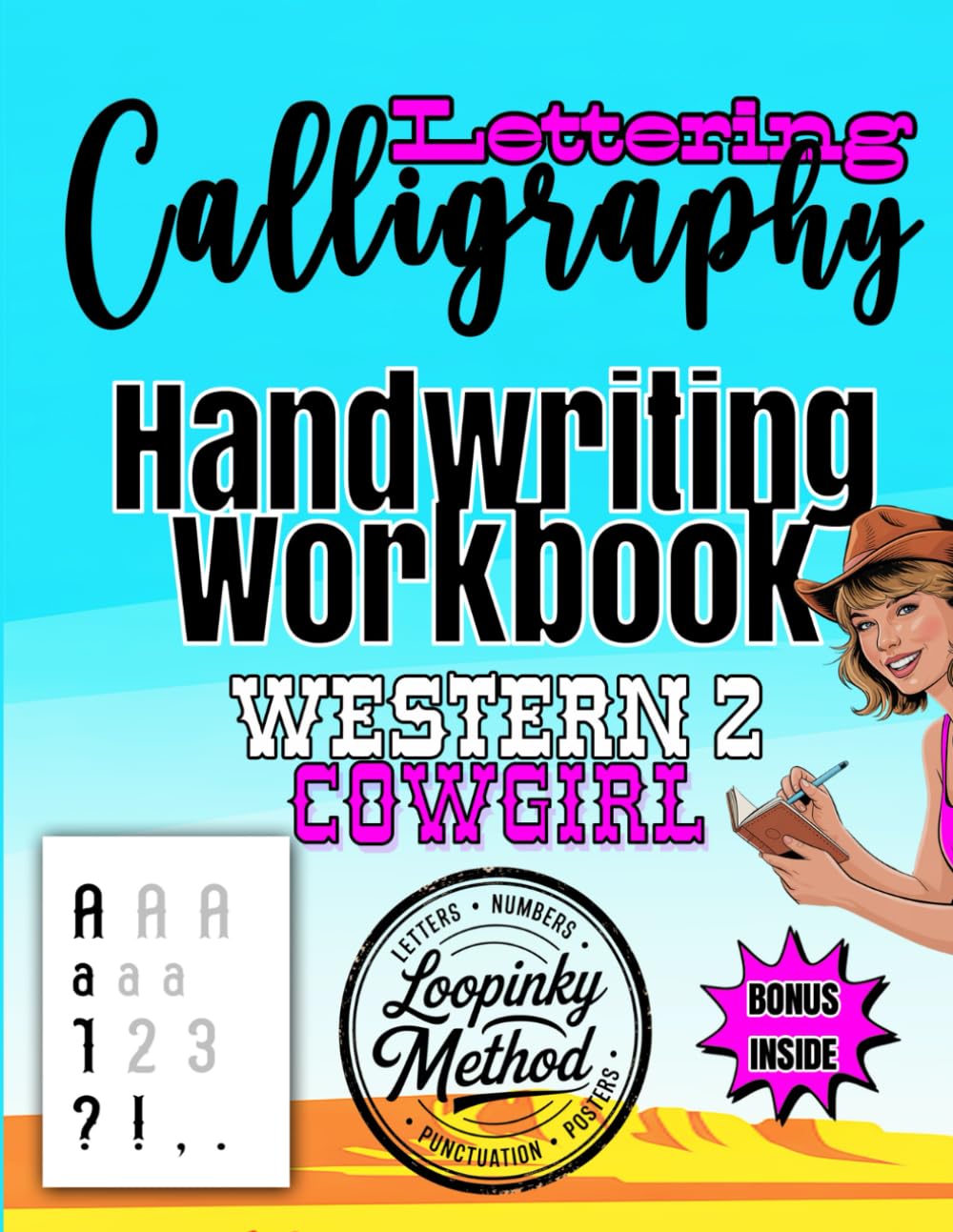 WESTERN 2 COWGIRL: Cursive Handwriting Workbook for Adults Calligraphy Practice Book Ink Tracing Book for Adults Fun Workbook Loopinky: Cursive ... for beginners (LETTERING and CALLIGRAPHY)