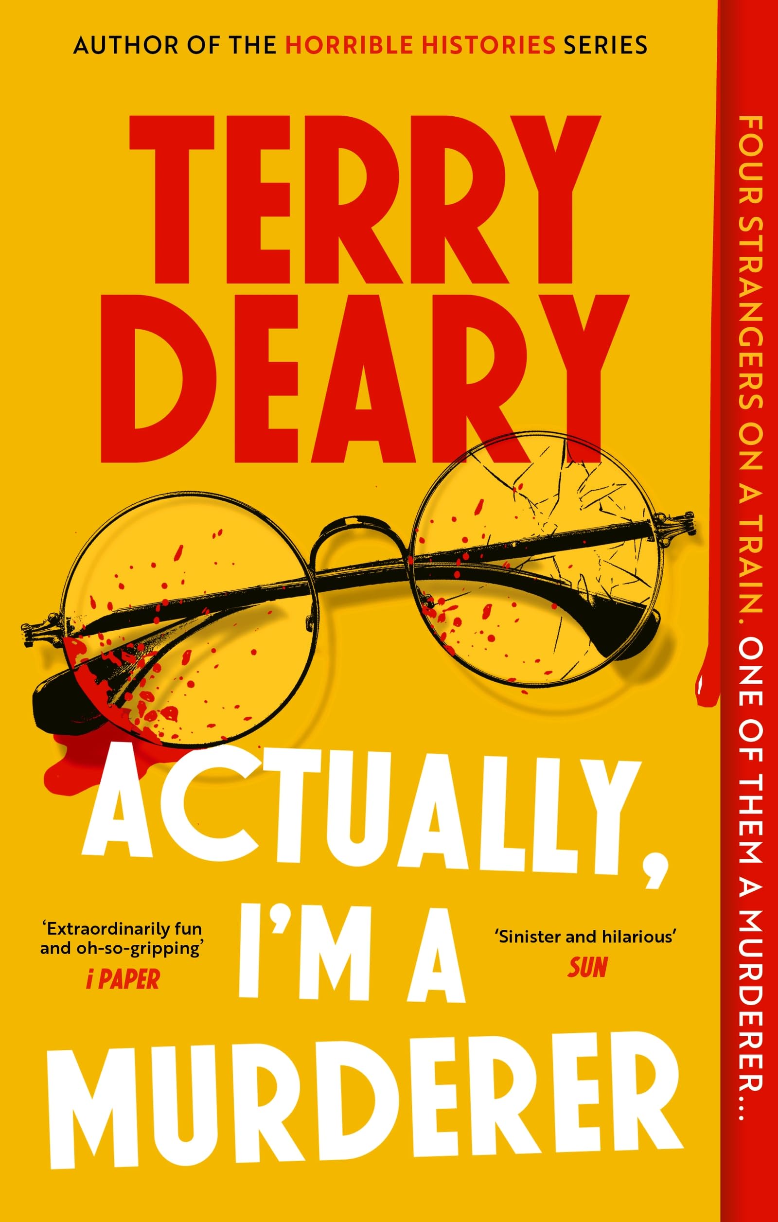 Actually, I'm A Murderer by Terry Deary - 9781408720110