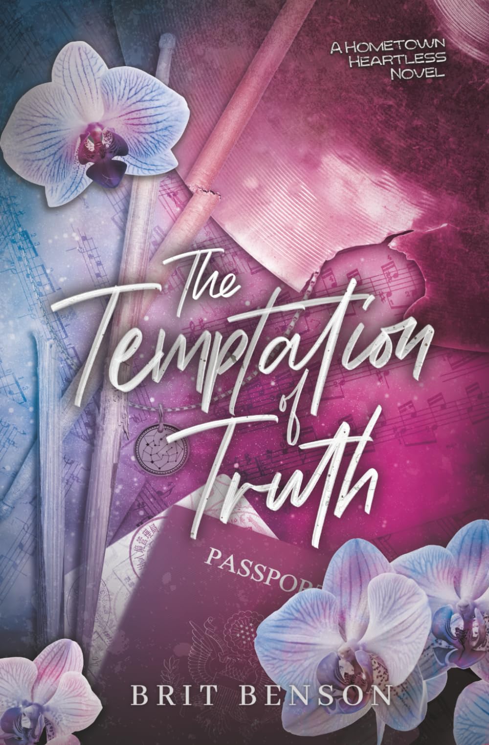 The Temptation of Truth: Alternative Cover Edition (The Hometown Heartless)