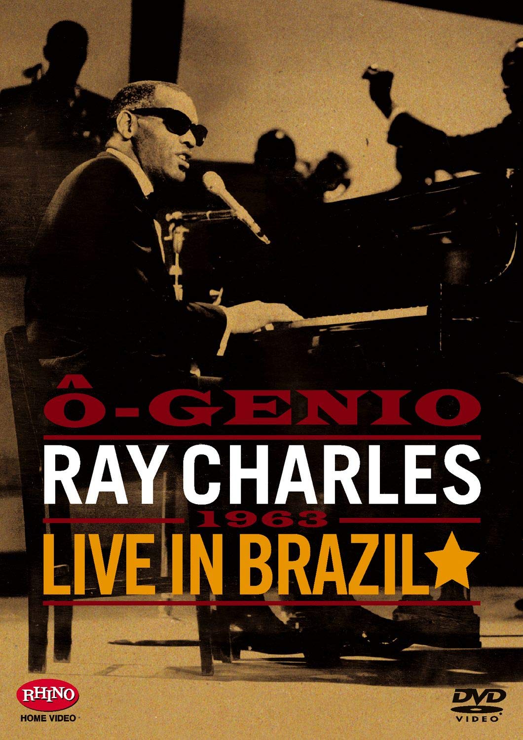 O Genio: Live in Brazil, 1963 [DVD] Ray Charles; Wilbert G.T. Hogan; Edgar Willis; Harold "Geezil" Minerve; Leroy Cooper; Oliver Beener; Philip Guilbeau; Roy Burrowes; Dan Turner; David "Fathead" Newman and Tina Brooks
