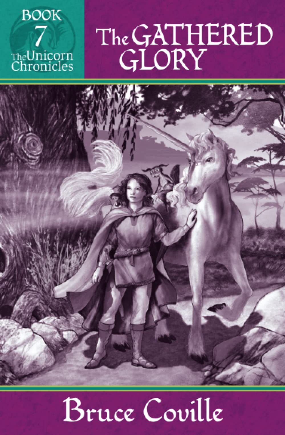 THE GATHERED GLORY (Unicorn Chronicles)