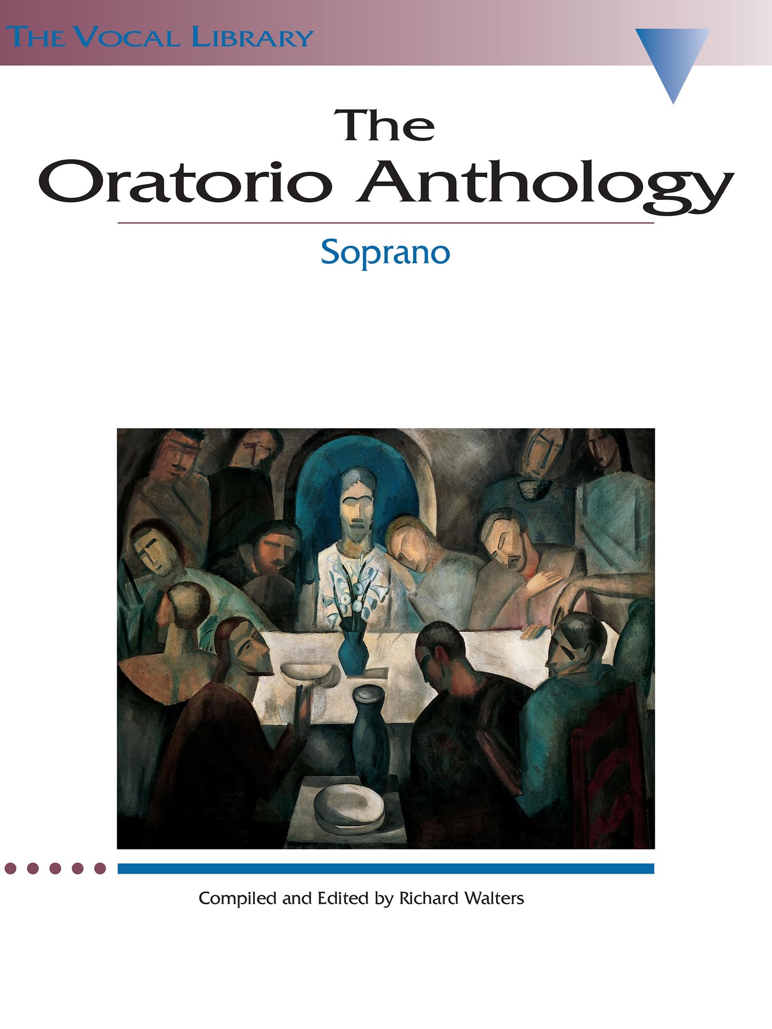 The Oratorio Anthology: The Vocal Library Soprano