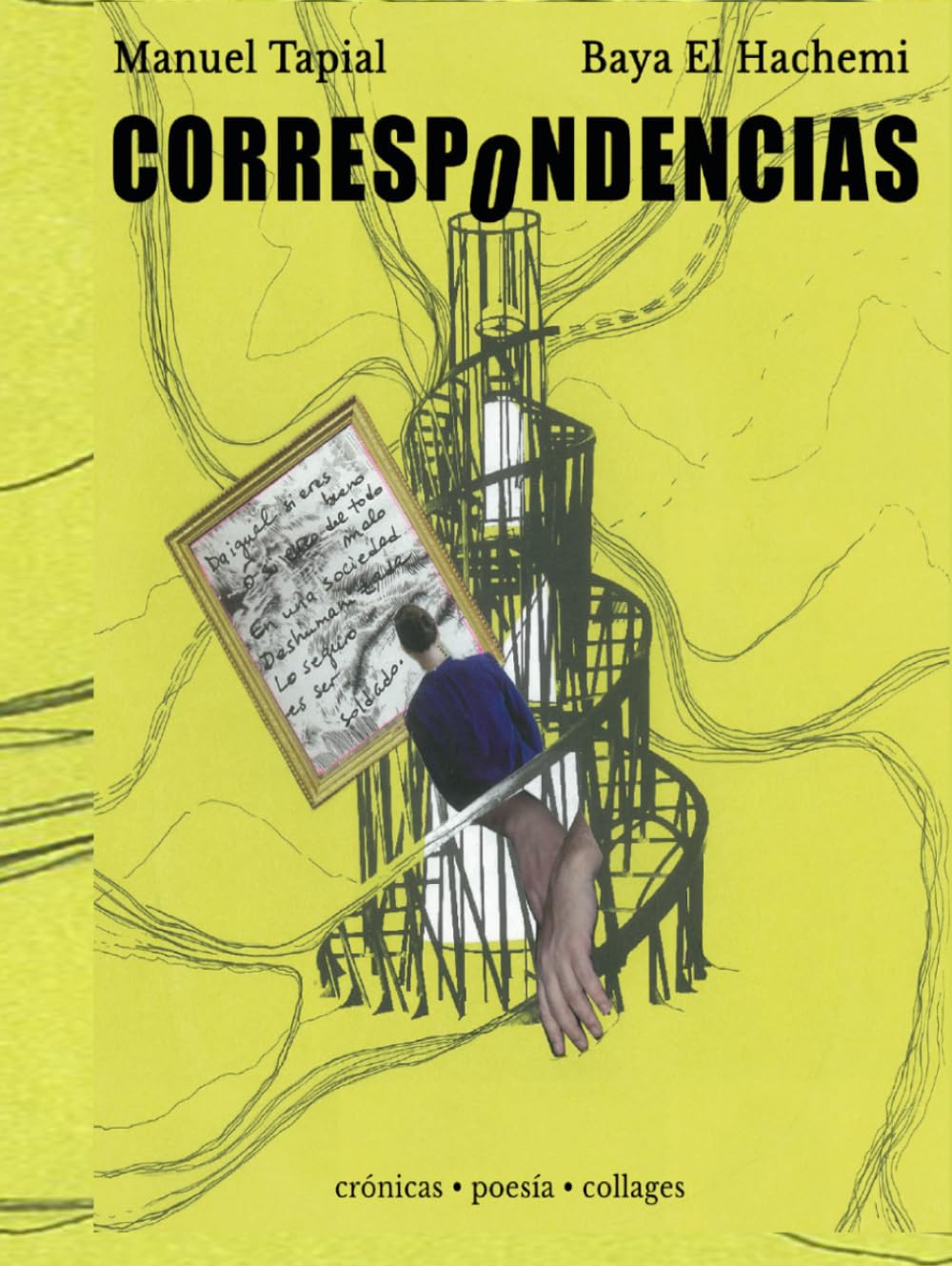 Correspondencias: Crónica-Poesía-Collage